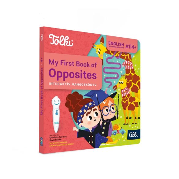 Tolki Interaktív hangoskönyv - My First Book of Opposites