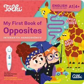 Tolki Interaktív hangoskönyv - My First Book of Opposites