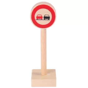 Előzni tilos közlekedési tábla fából