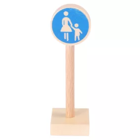 Gyalogos zóna közlekedési tábla fából